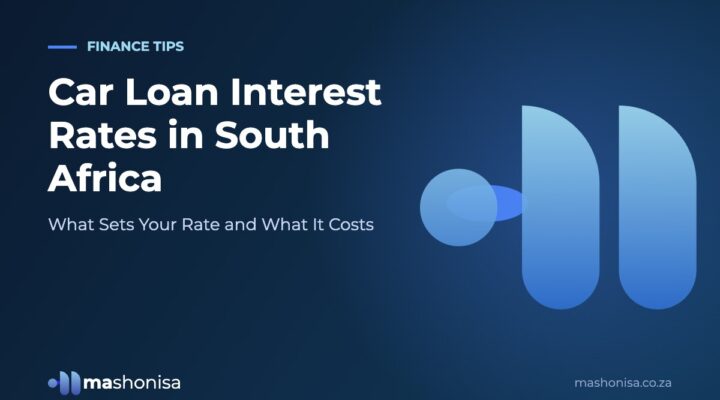 Car Loan Interest Rates in South Africa: What Sets Your Rate and What It Costs